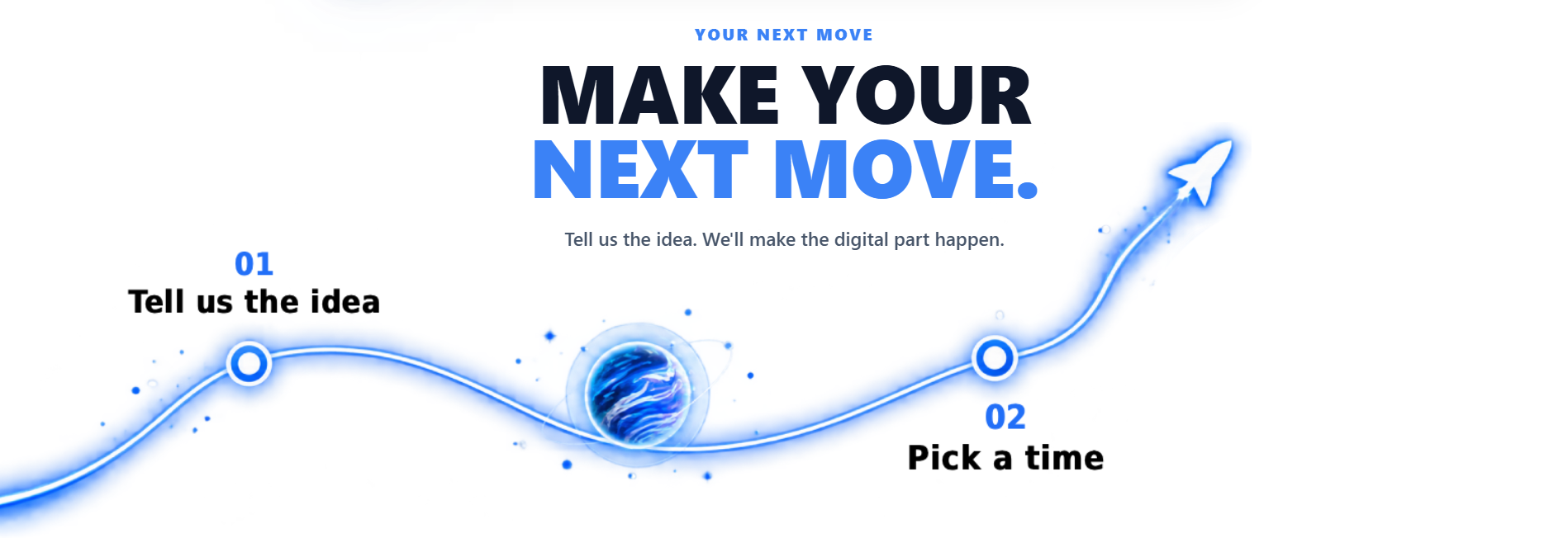 Make your next move